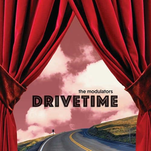 The Modulators Drivetime Chant Records