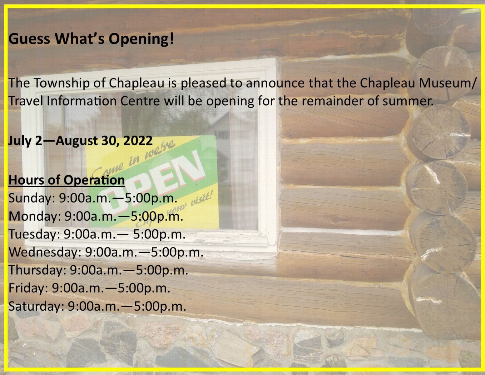 News Chapleau Museum/TIC 2022 Season June 29 2022 Township of