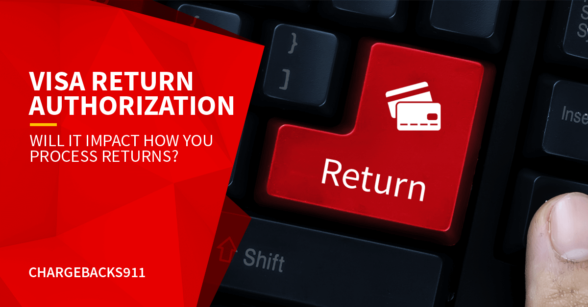 Visa Purchase Return Authorization The New Return Process