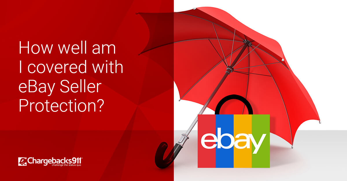Why eBay Chargeback Protections May Not Be Enough
