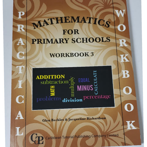 Practical Mathematics for Primary Schools Workbook 3 Charran's
