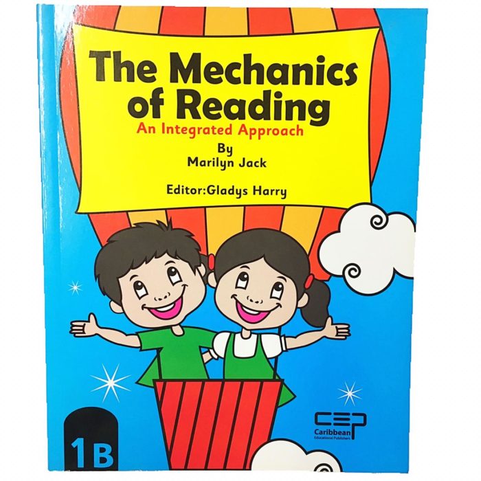 The Mechanics of Reading an Integrated Approach 1B Infant 1 Charran