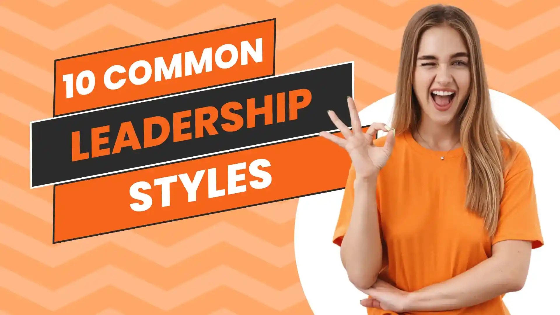 10 Common Leadership Styles