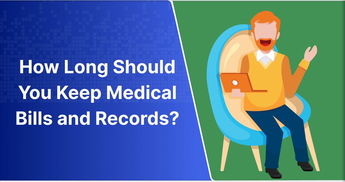 How Long Should You Keep Medical Bills and Records? ChartRequest