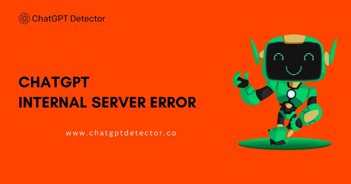 Solve Chat GPT Internal Server Error Latest Guide 2024