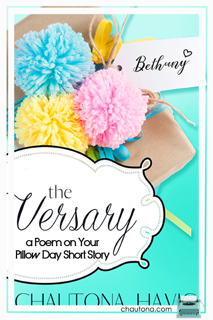 A Poem on Your Pillow Day... Who knew? (a FREE short story) Chautona