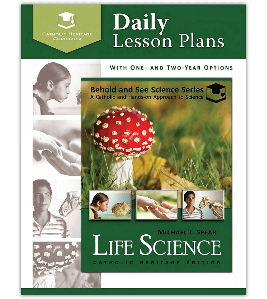 Life Science Daily Lesson Plans Catholic Heritage Curricula