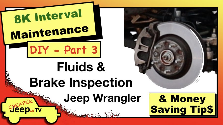 Jeep Wrangler JL DIY Fluid & Brake Inspection CheaperJeeperTV