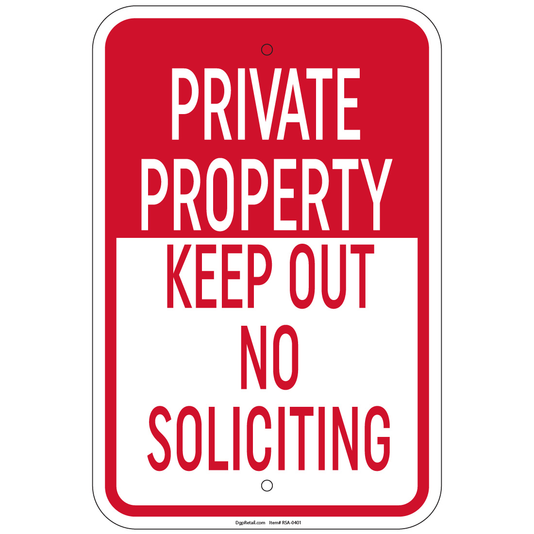 Private Property Keep Out No Soliciting 8"x12" aluminum Signs eBay