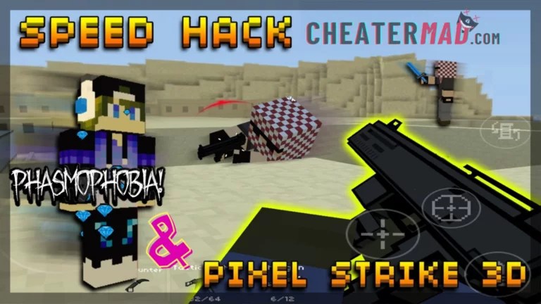 Universal SpeedhackPixel Strike 3D, Phasmophobia, Secret Neighbour