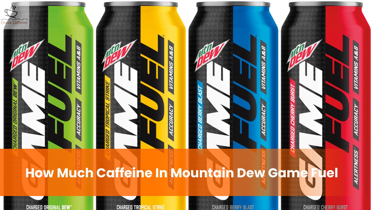 How Much Caffeine Is In A Mountain Dew Kickstart