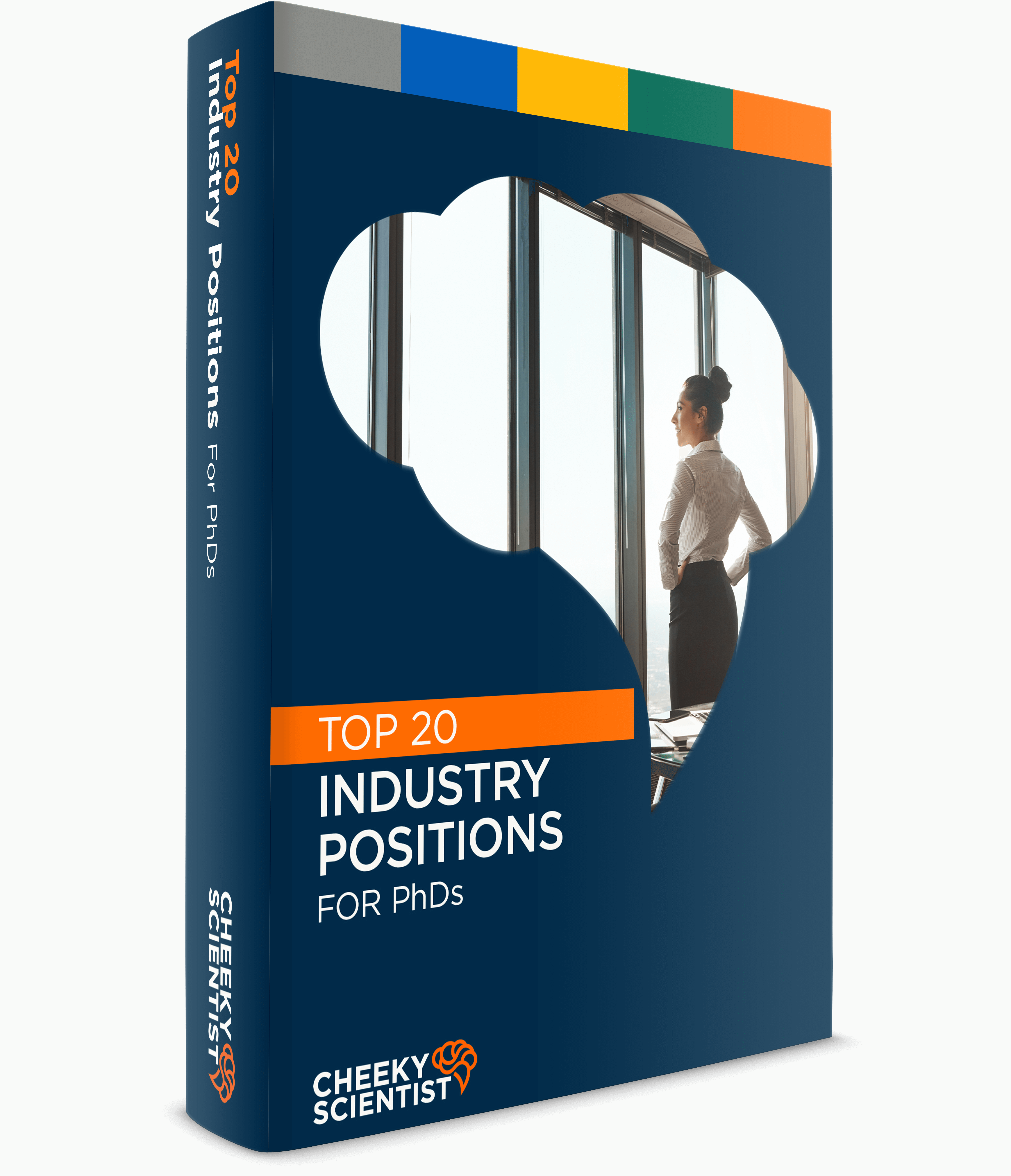 Top 20 Industry Positions for PhDs Free eBook