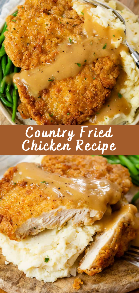 Country Fried Chicken Recipe Cheff Recipes