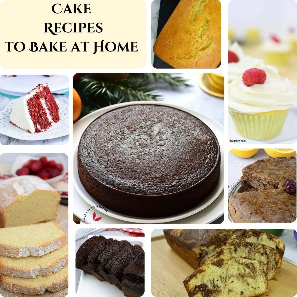 Cake Recipes Anyone Can Bake at Home Chef Lola's Kitchen