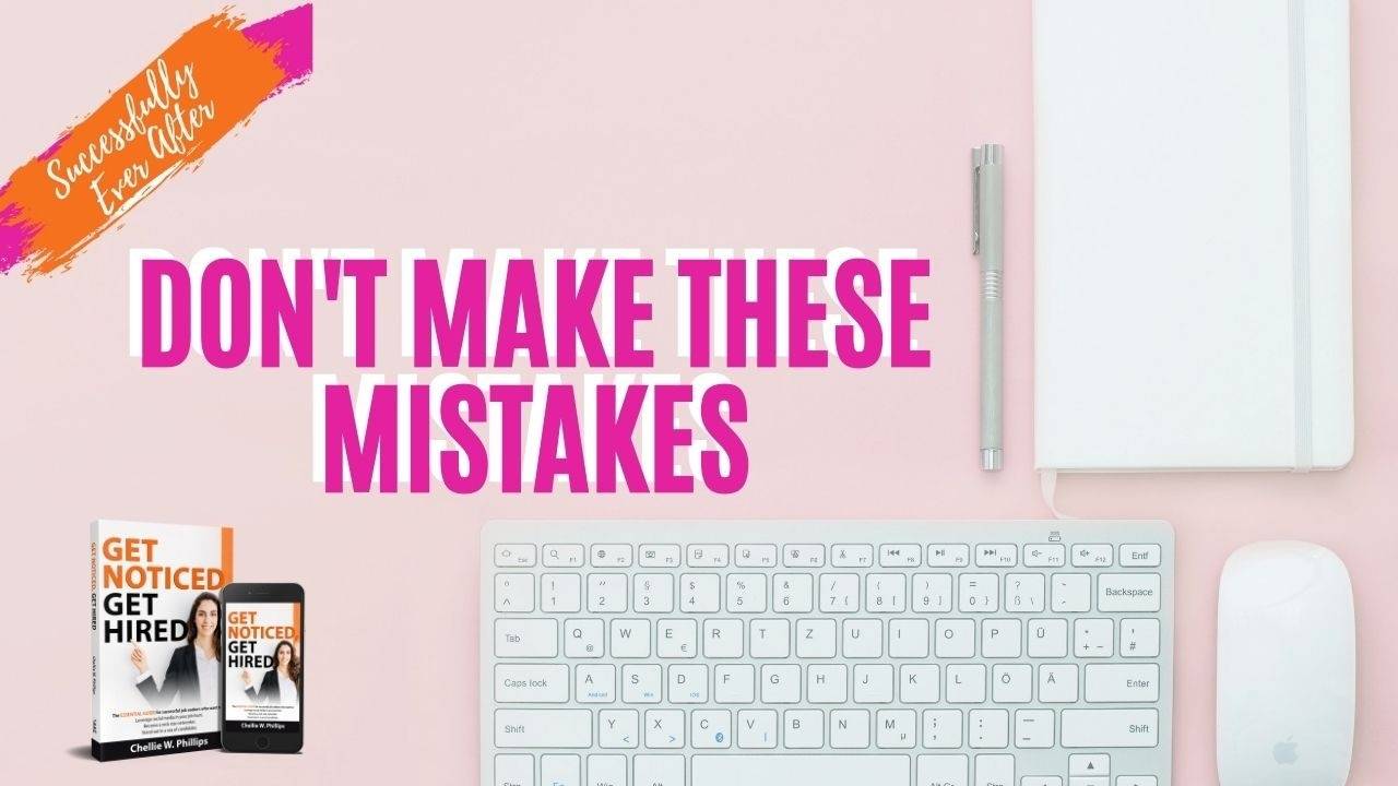 7. Don't Make These Mistakes Chellie Phillips