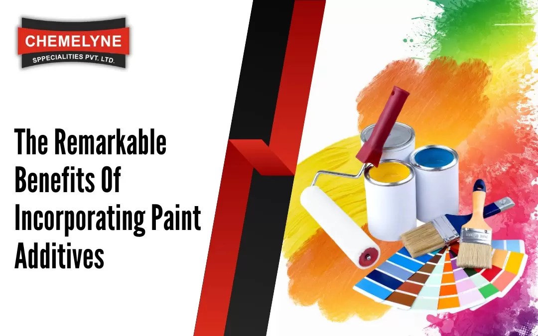 1 Best Paint Additives Benefits by chemelyne sppecialities