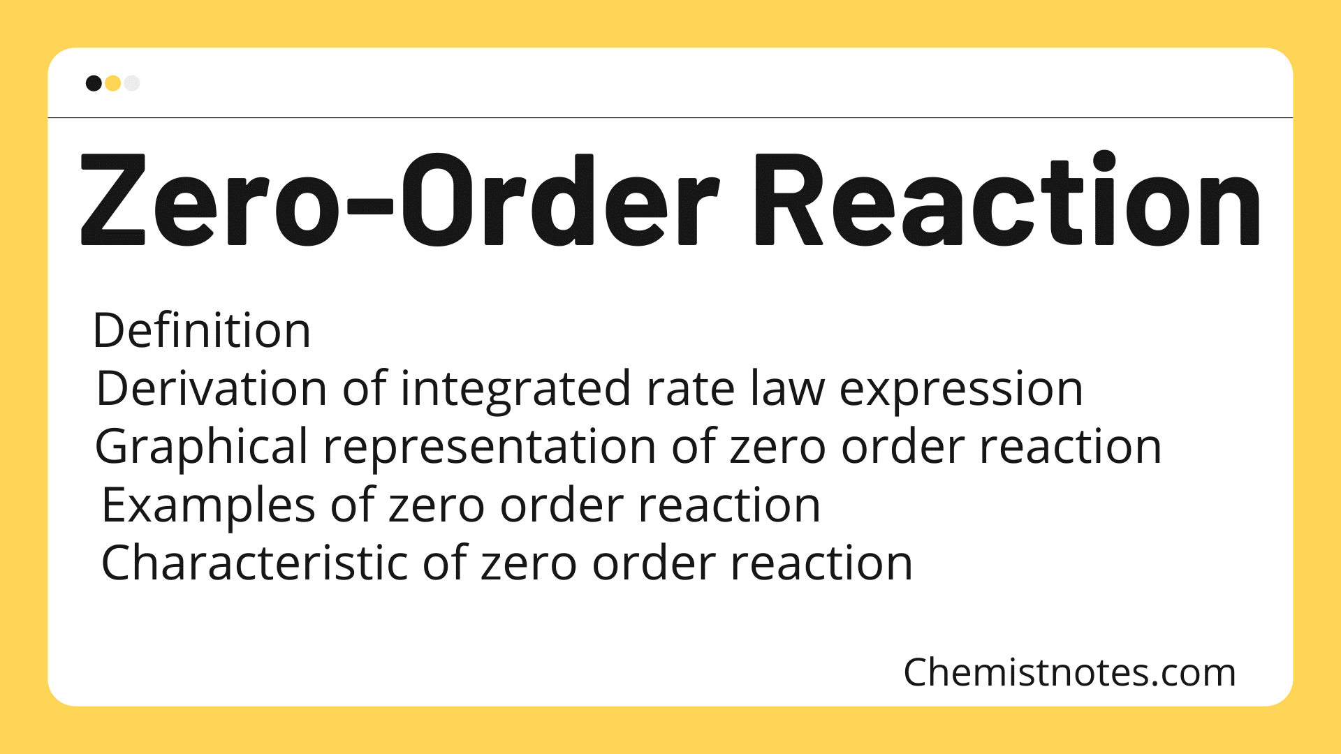 Zero order reaction Definition, integrated rate law, characteristics