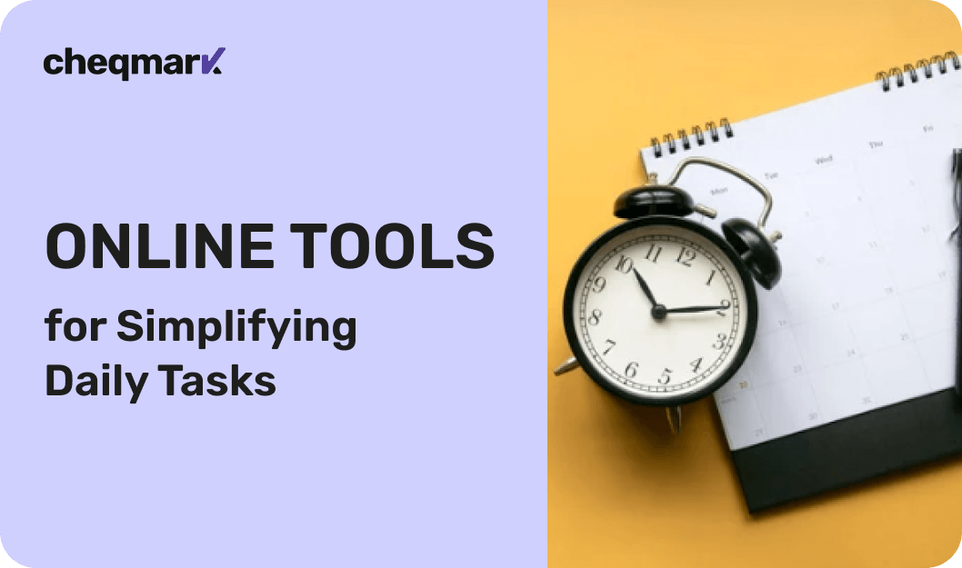 The Role of Online Tools for Simplifying Your Daily Tasks