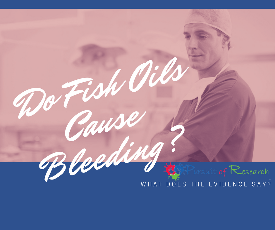 Fish oil and Bleeding Risk Cherab Foundation