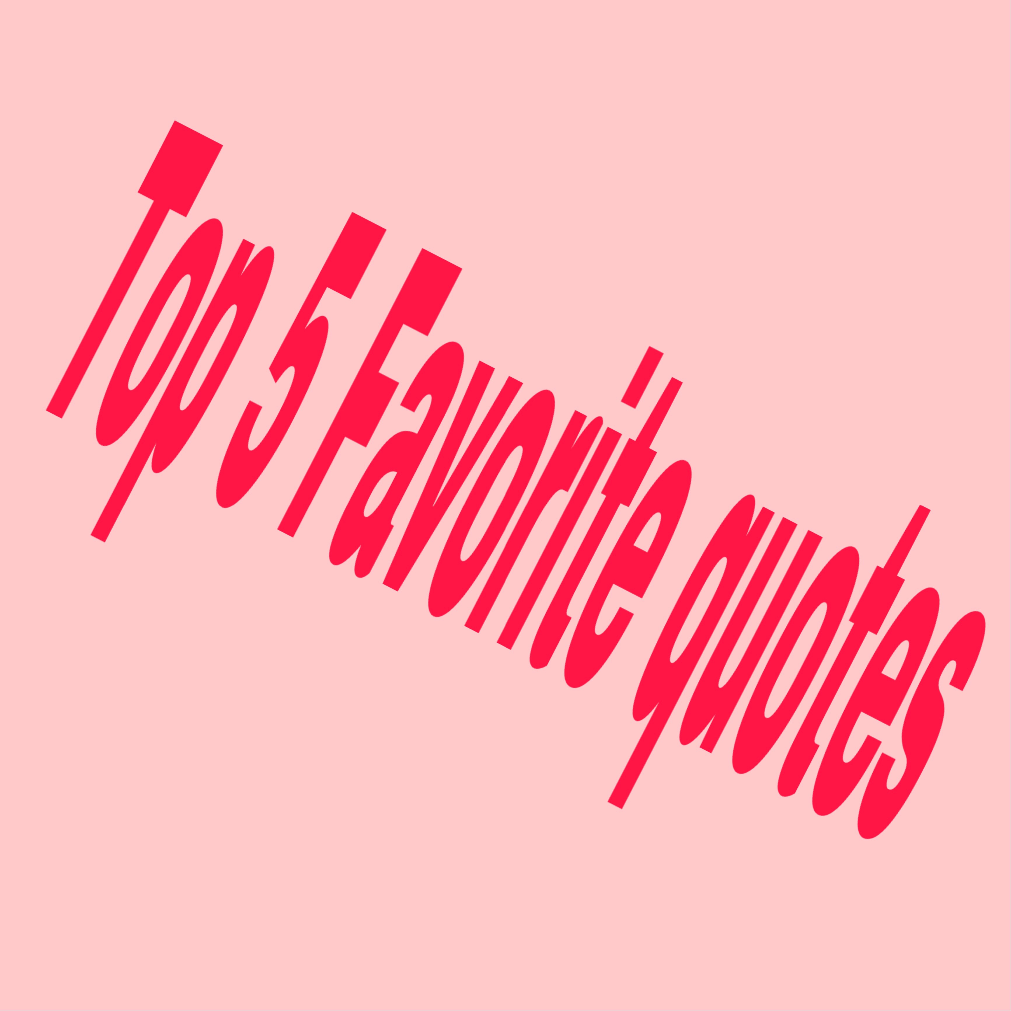 My top 5 favorite quotes CherellesBlog.media