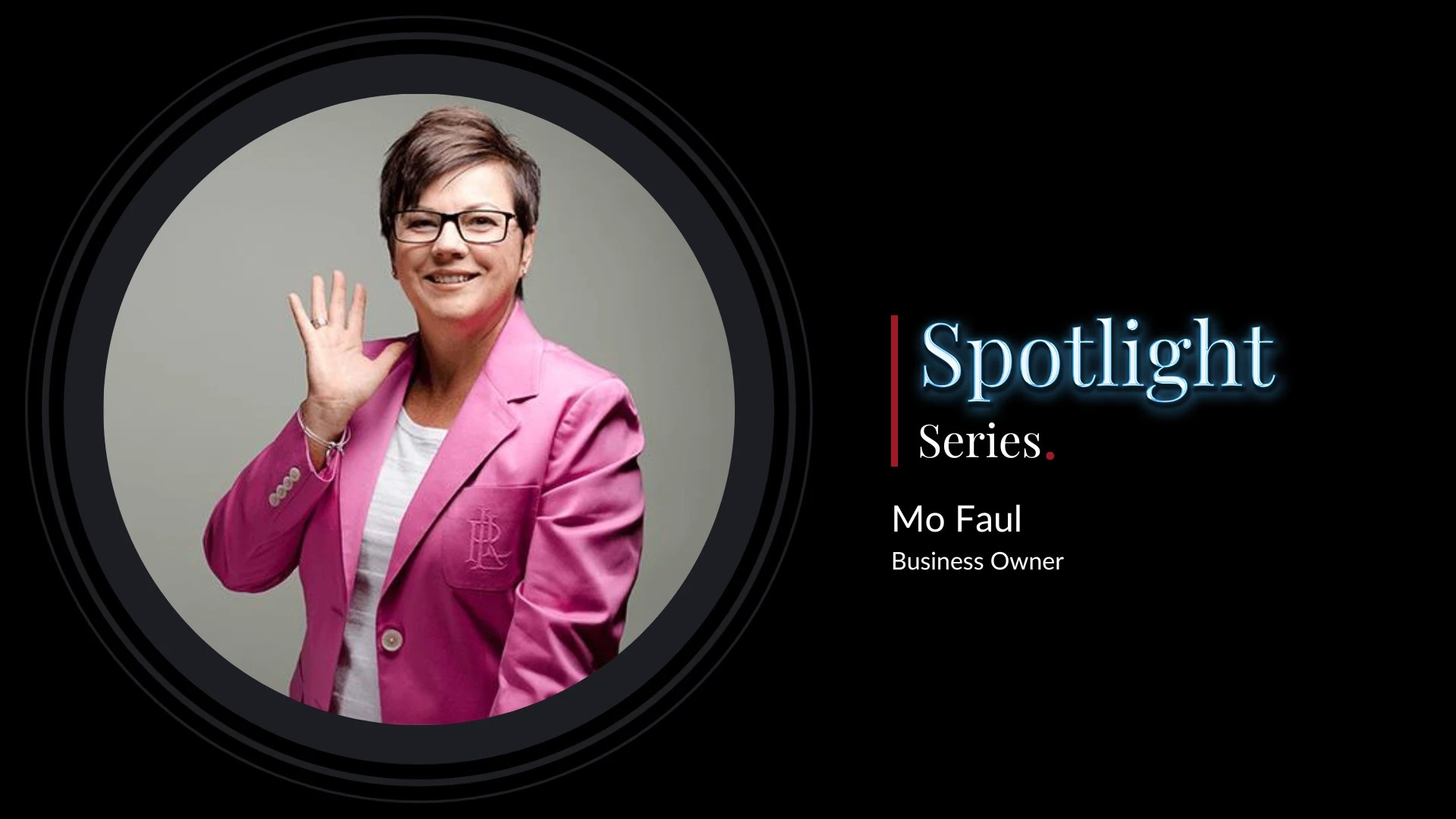 Mo Faul Cheryl Hunter Development