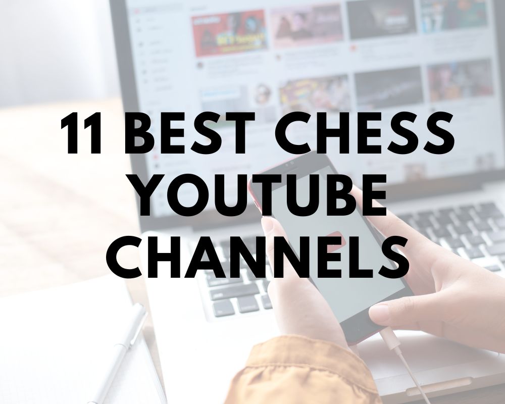 14 Best Chess YouTube Channels