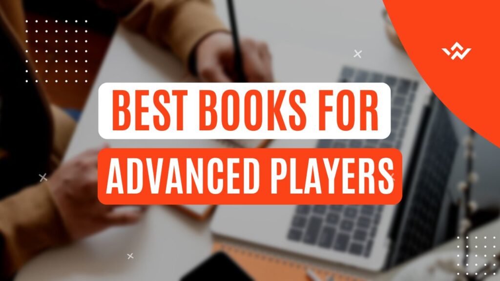 20 Best Chess Books for Advanced Players
