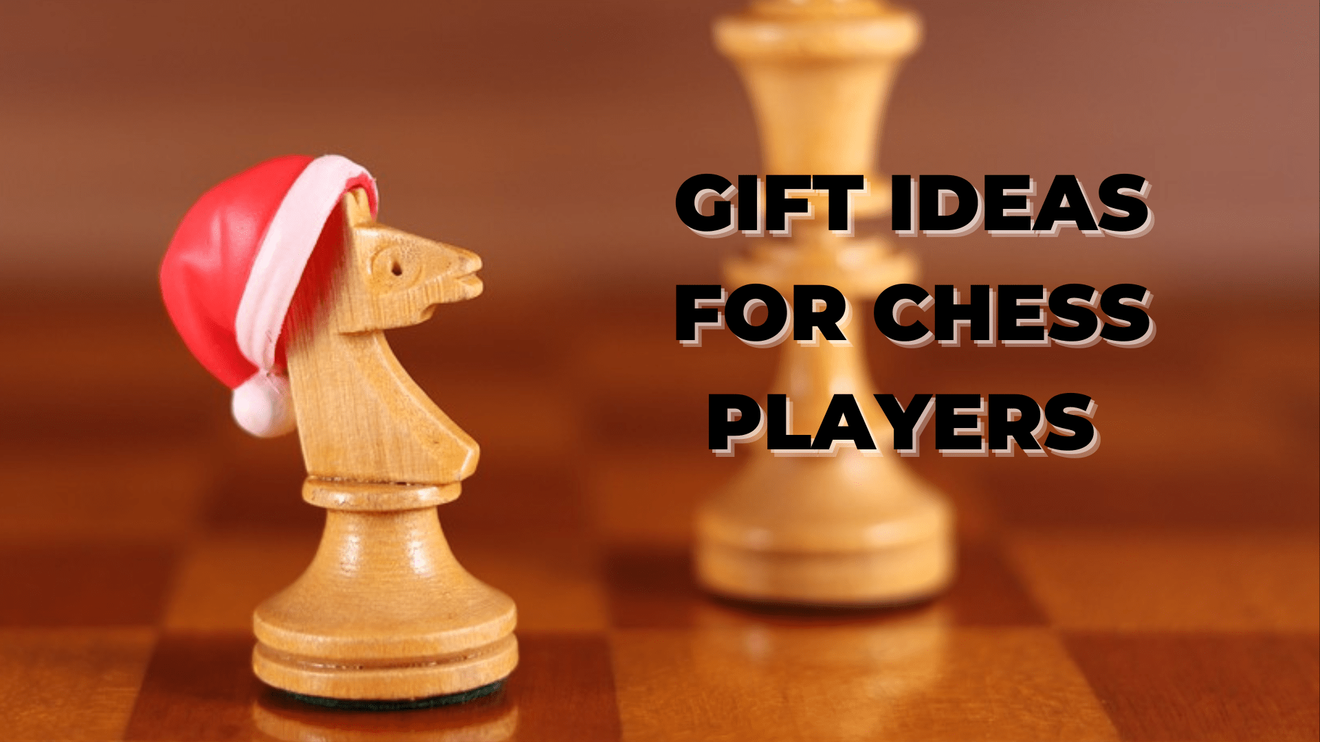 10 Actually Useful GiftIdeas For Chess Players Chessentials