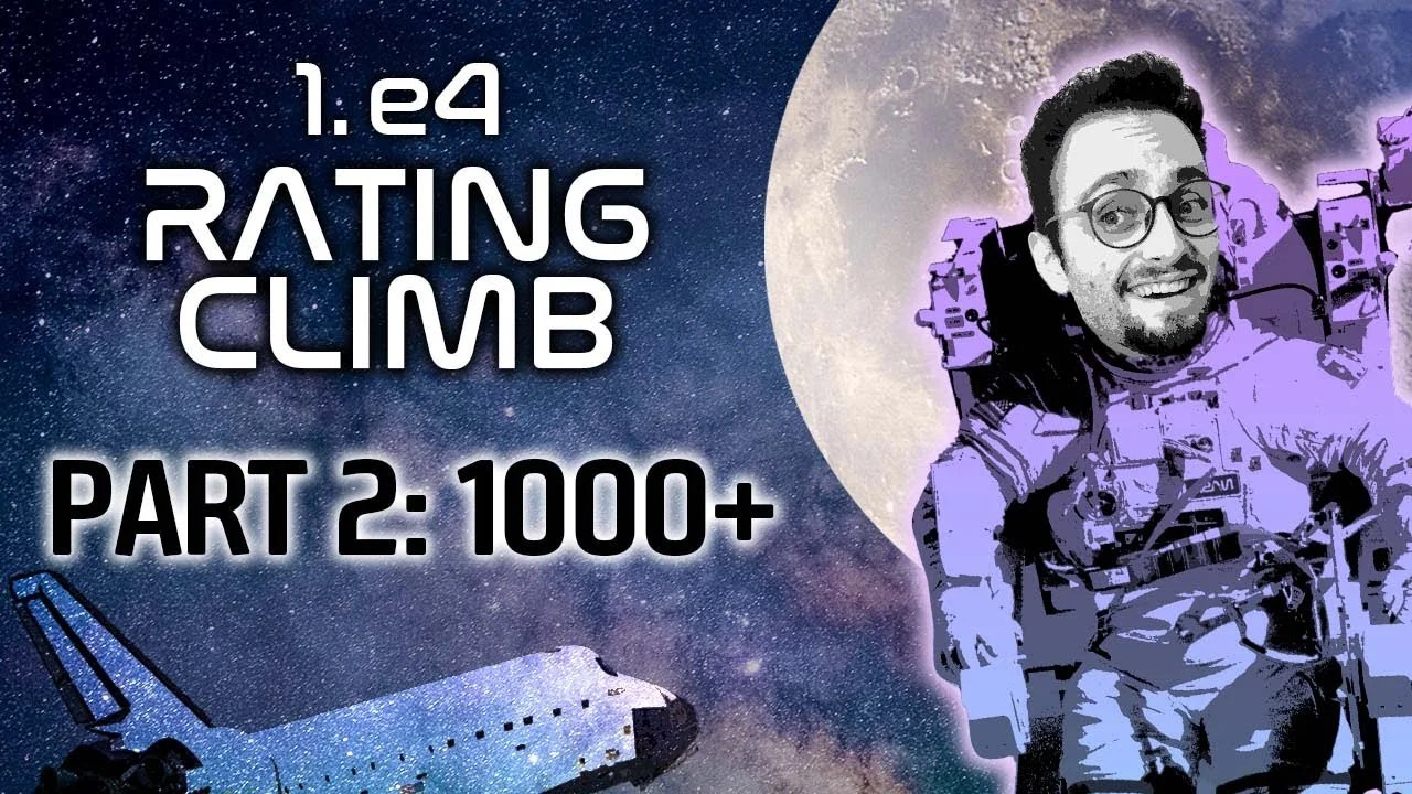 GothamChess 1. e4 ONLY Rating Climb Part 2 (1000+)