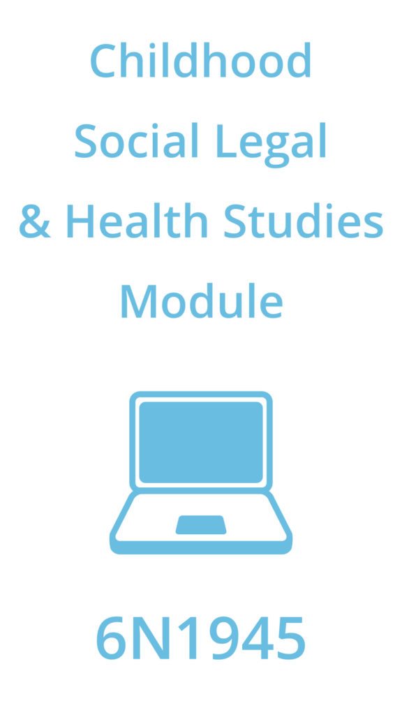 Childhood Social Legal & Health Studies Online Chevron Training