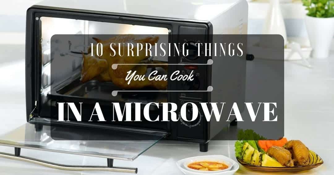 [Infographic] 10 Surprising Things You Can Cook In The Microwave