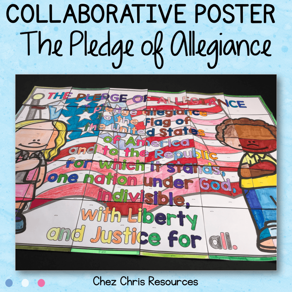 The Pledge of Allegiance - A Collaborative Poster - Chez Chris Resources