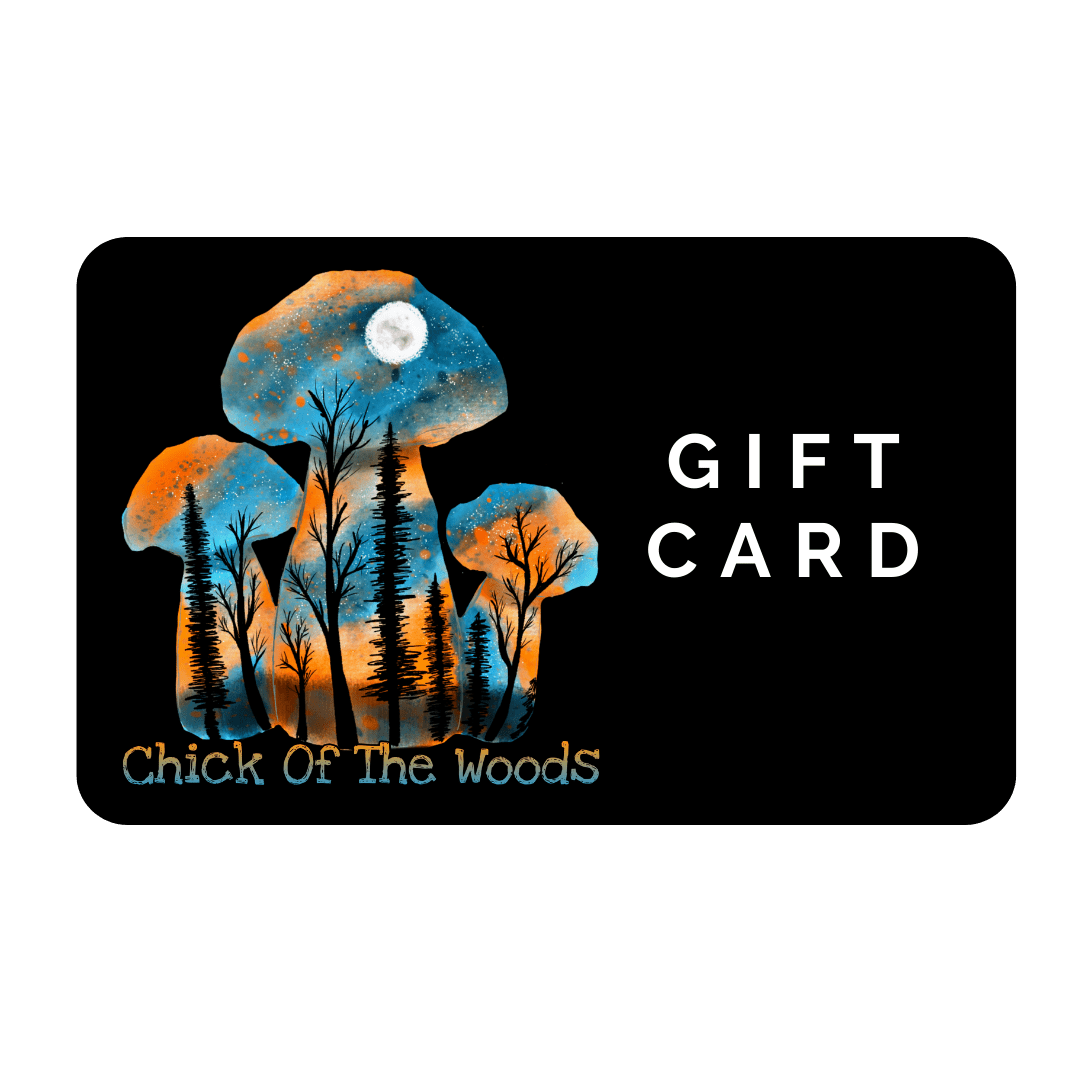 Gift Cards Chick of the Woods Foraging