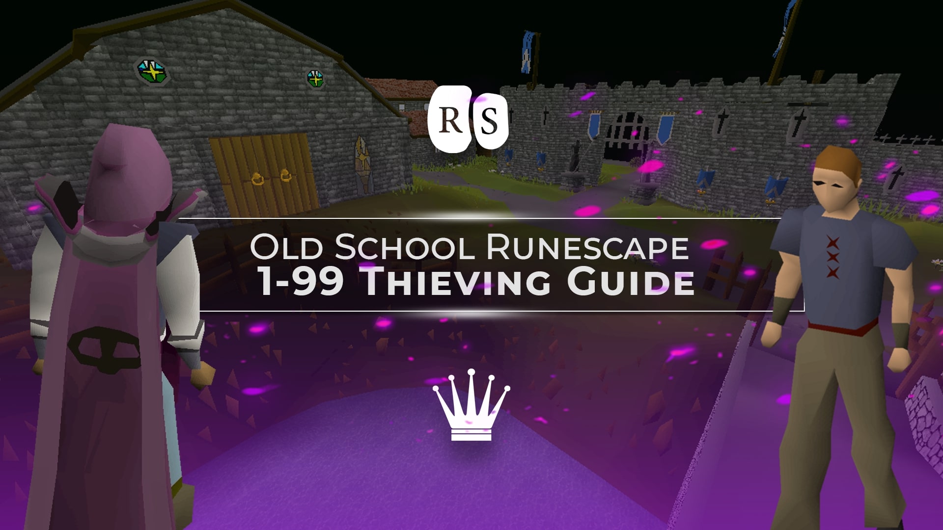 199 OSRS Thieving Guide Chicks Gold