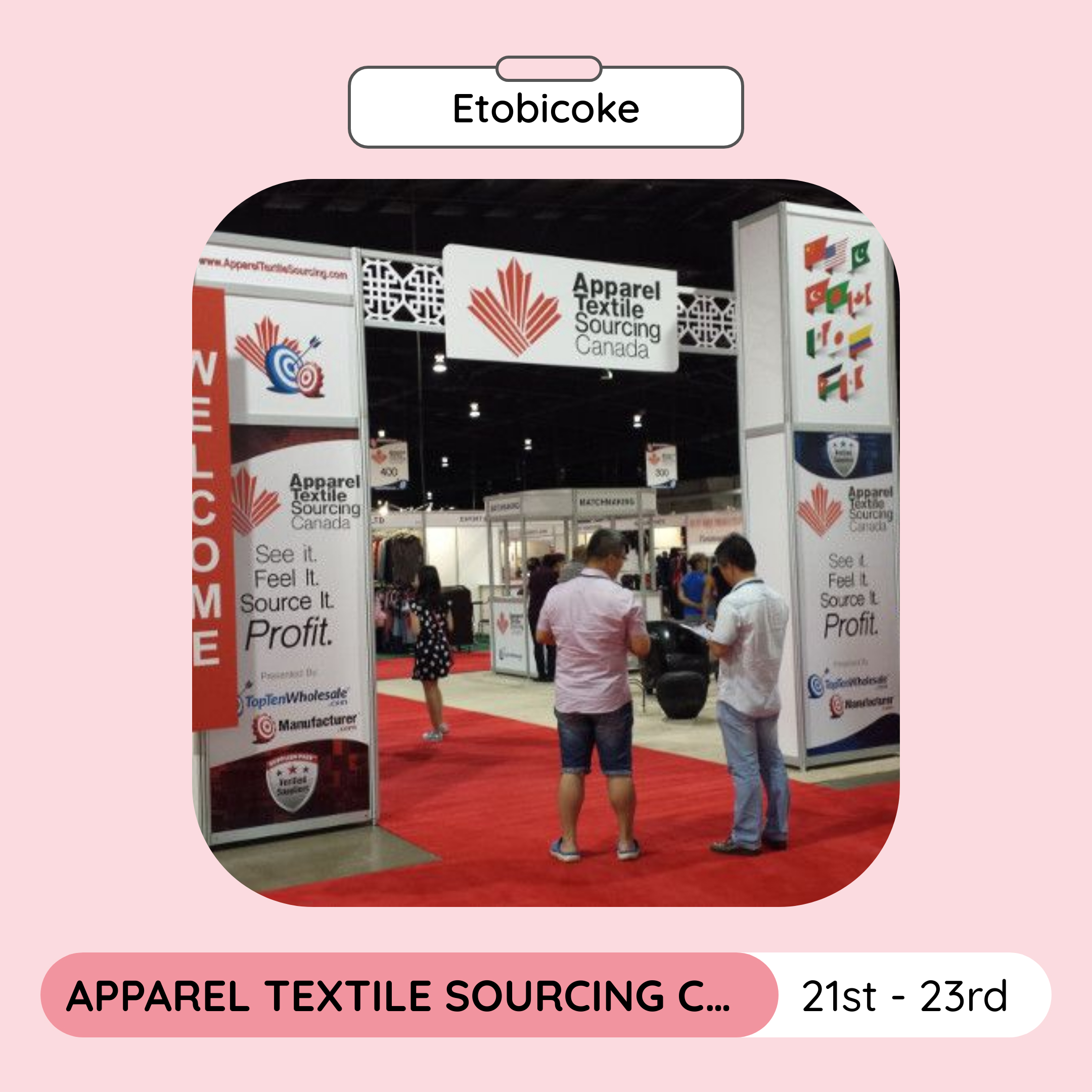 Apparel Textile Sourcing Canada, Toronto, August 2023