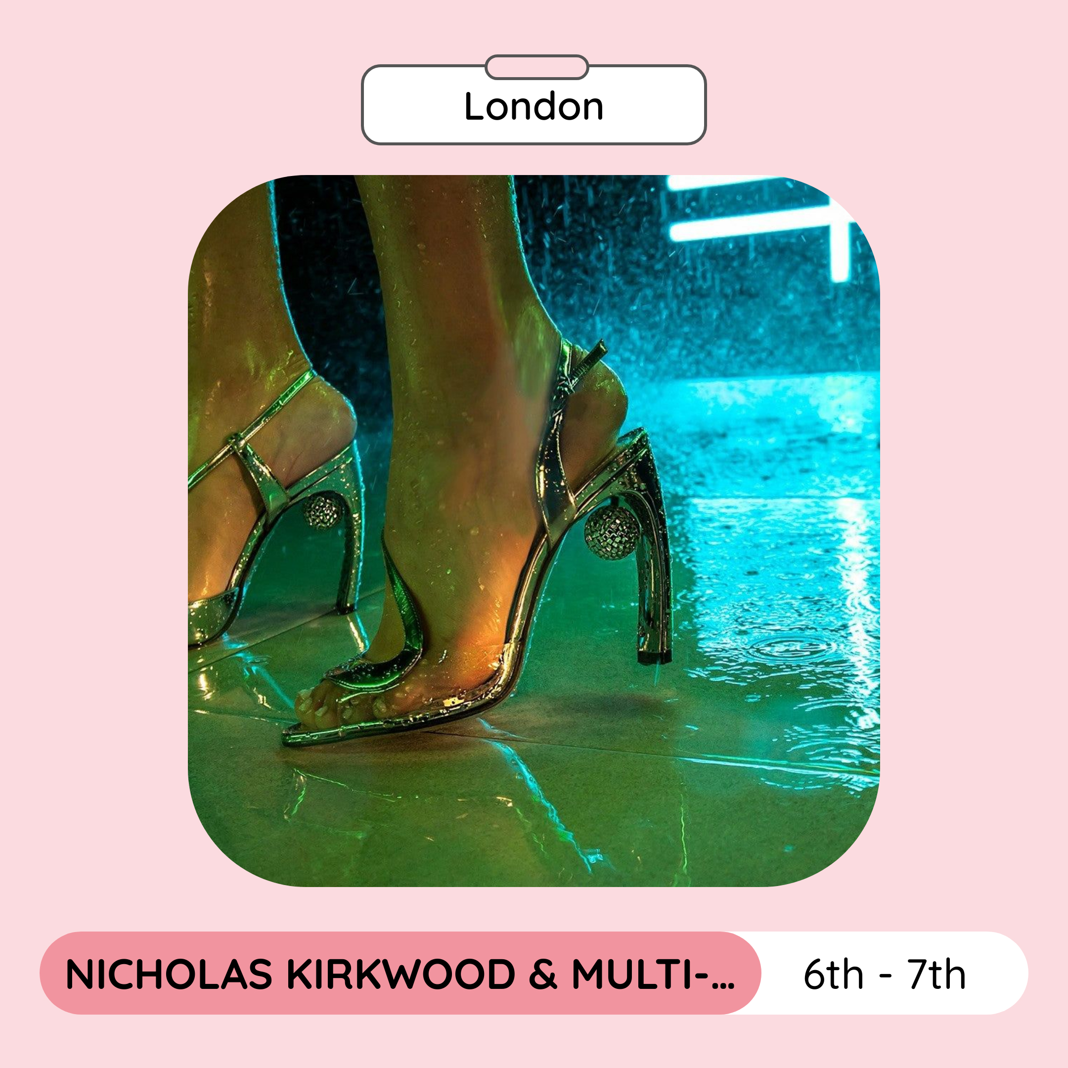 Nicholas Kirkwood & MultiBrand Designer Sample Sale, London, November 2023
