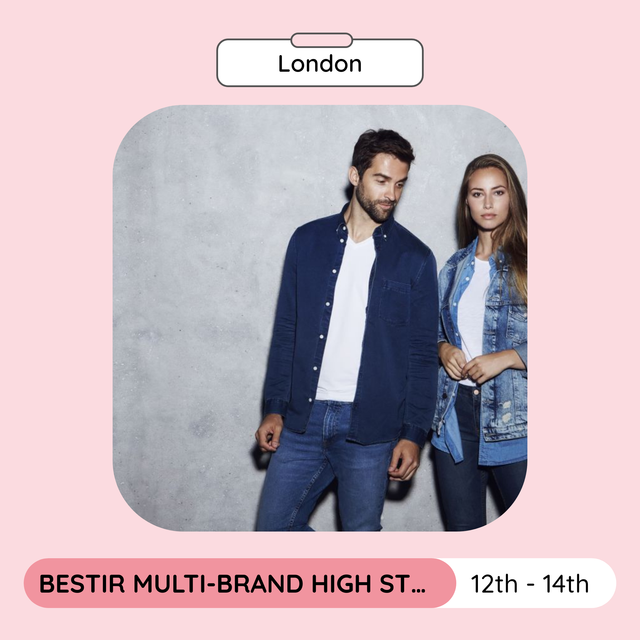 Bestir MultiBrand High Street & Designer Sample Sale, London, January 2024