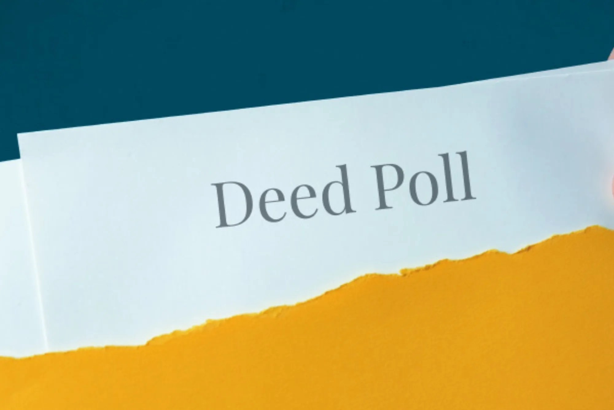What Does a Deed Poll Look Like? A Complete Guide