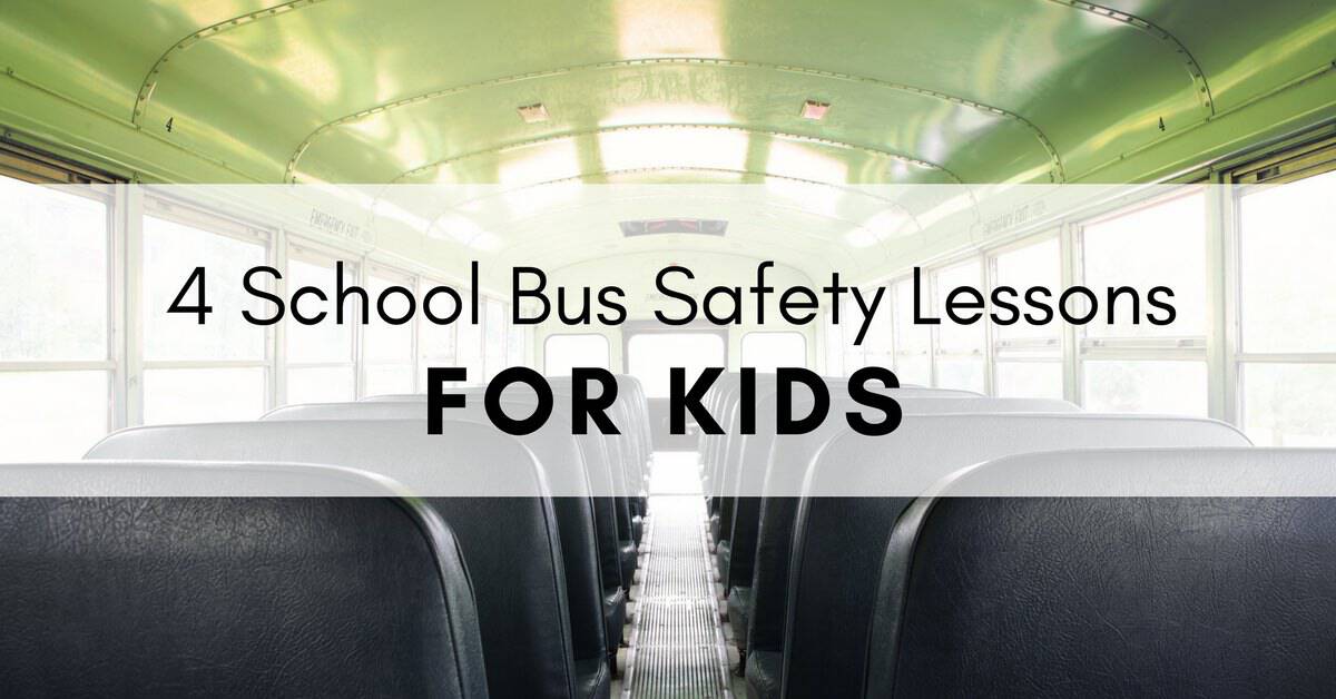 4 School Bus Safety Lessons for Kids
