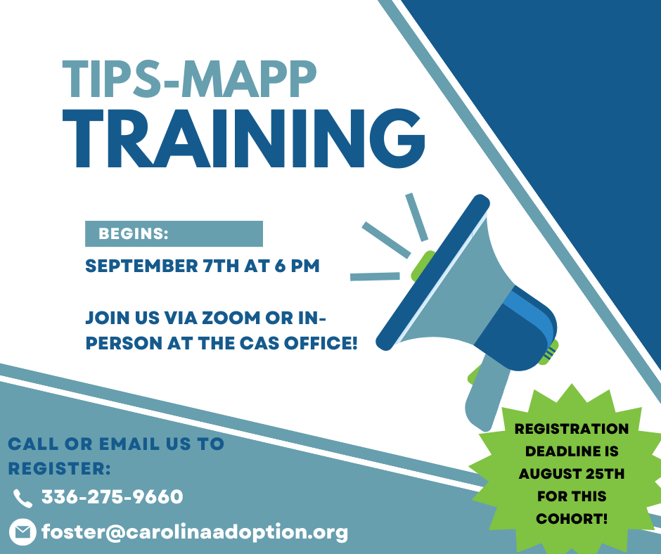 TIPS MAPP Training Carolina Adoption and Foster Care Services