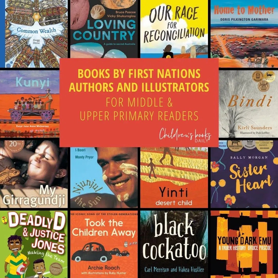 Books by First Nations Authors and Illustrators for Children to Teens Children's Books Daily...