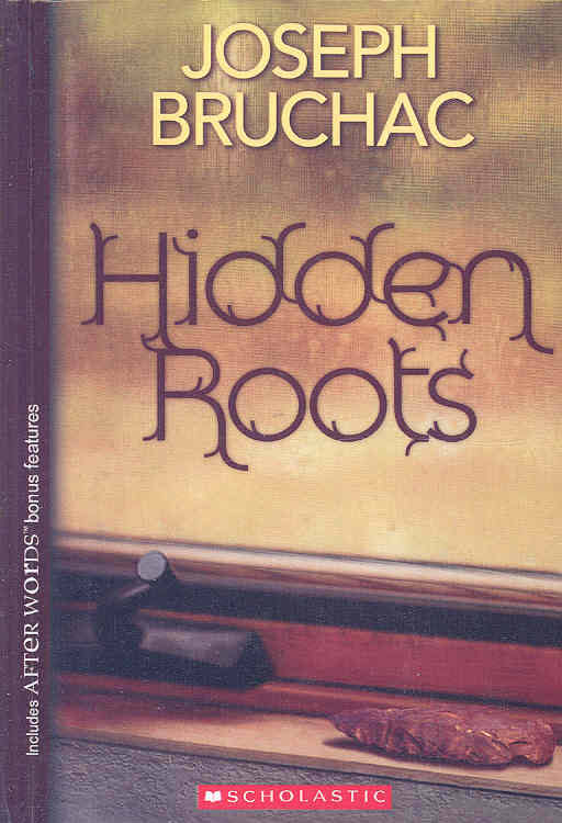 Review Hidden Roots by Joseph Bruchac Children's Literature at UMN