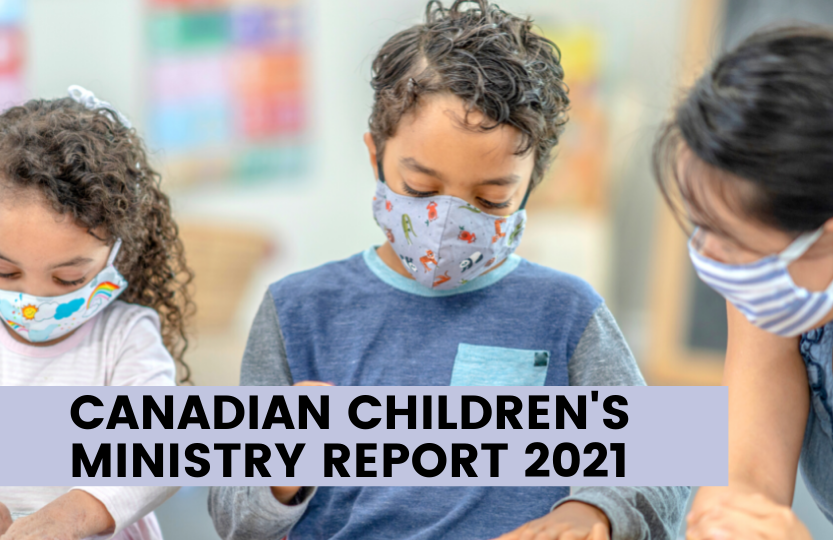 Canadian Children's Ministry Report 2021 Childrens Ministry Basics