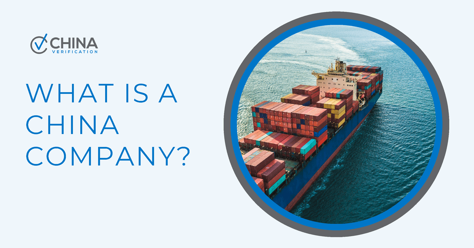 What is a China Company? China Verification