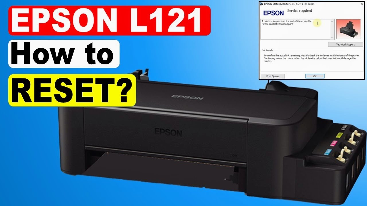 Free Download of Epson L121 Resetter A StepbyStep Guide to Resetting