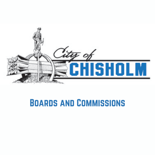 City of Chisholm Boards and Commissions Applications for Qualified Citizens Chisholm Chamber