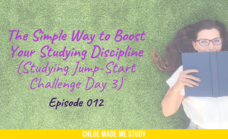 The Simple Way to Boost Your Studying Discipline (Studying JumpStart