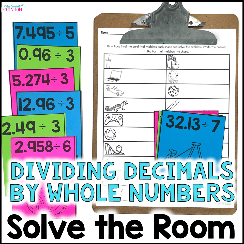 Dividing Decimals by Whole Numbers Solve the Room Math Scoot