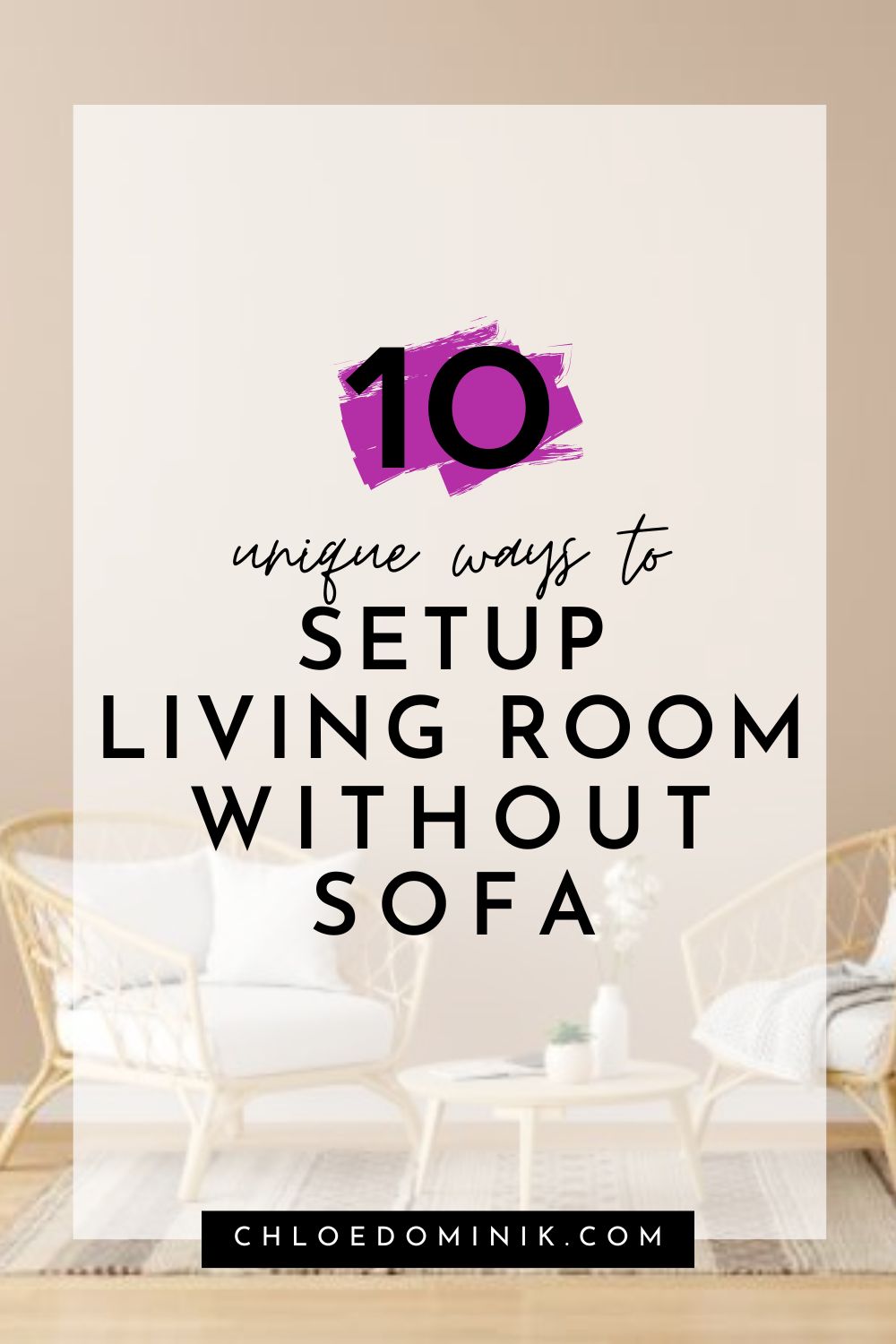 10 Unique Ways To Setup Living Room Without Sofa
