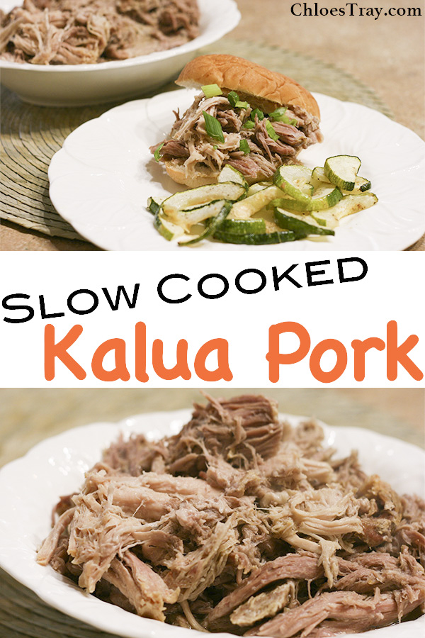 Smoky Slow Cooked Kalua Pork Chloe's Tray